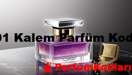 A101 Kalem Parfüm Kodları