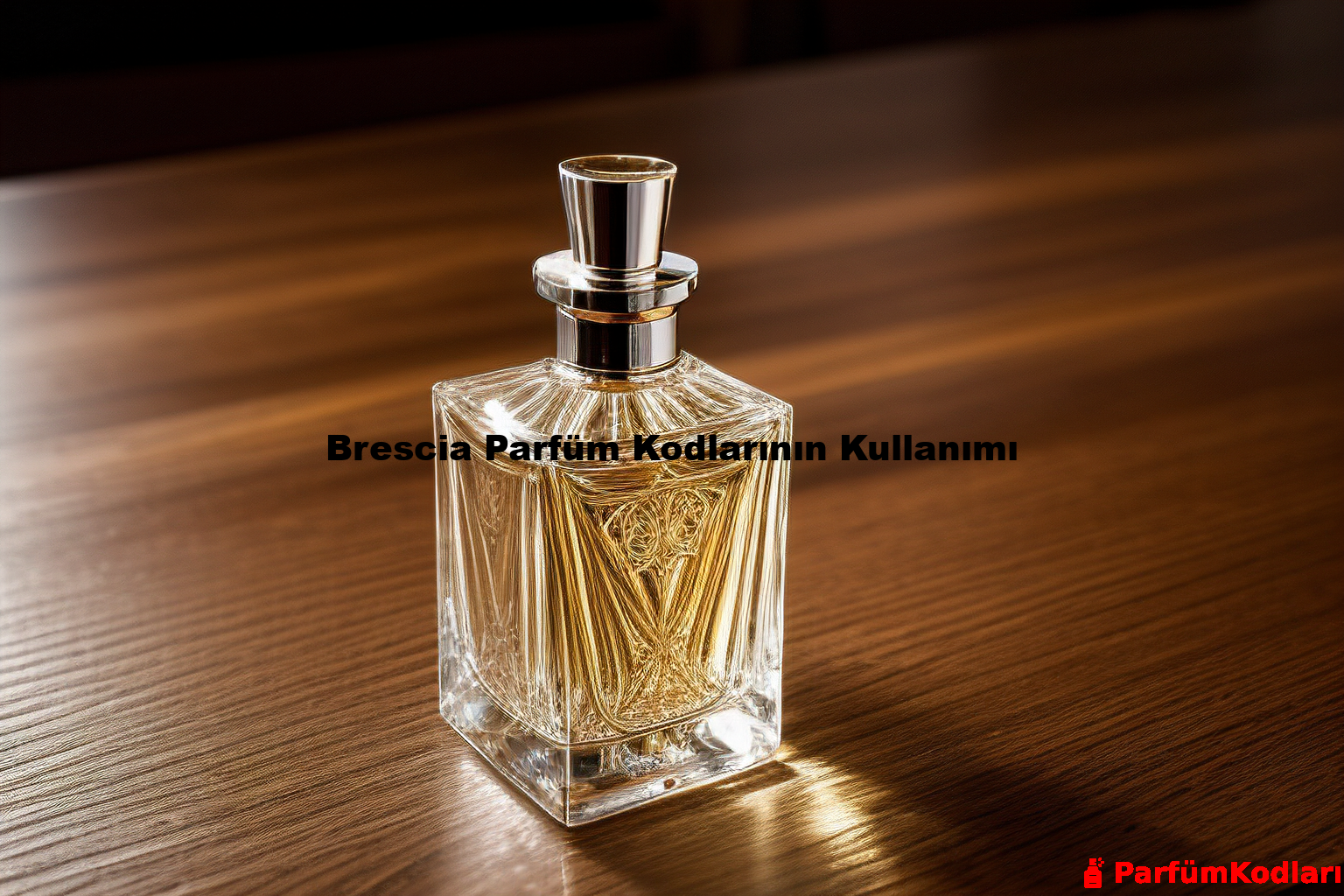 Brescia Parfüm Kodlarının Kullanımı