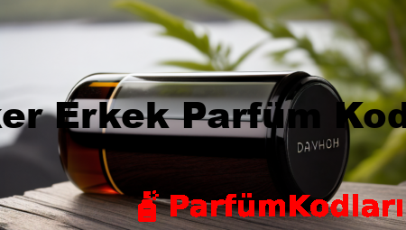 David Walker Erkek Parfüm Kodları Listesi