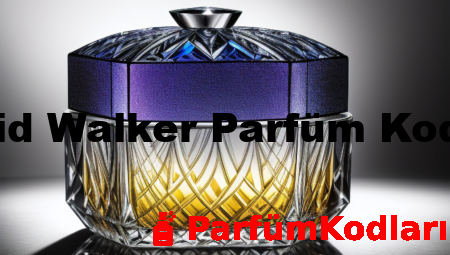 David Walker Parfüm Kodları