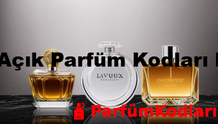 Eyfel Açık Parfüm Kodları Bayan