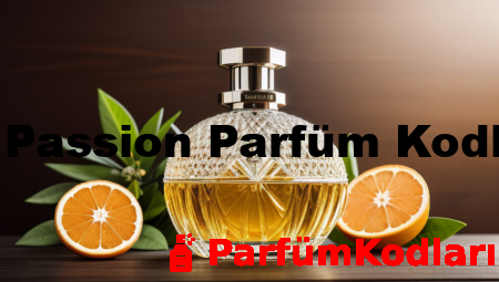 Le Passion Parfüm Kodları