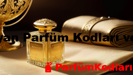 Loris Bayan Parfüm Kodları ve İsimleri