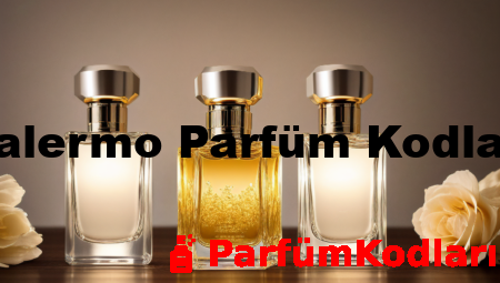 Palermo Parfüm Kodları