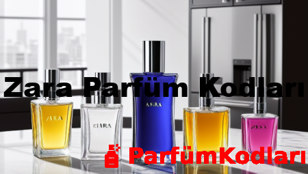 Zara Parfüm Kodları