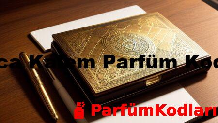 Barca Kalem Parfüm Kodları