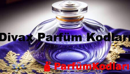 Divax Parfüm Kodları