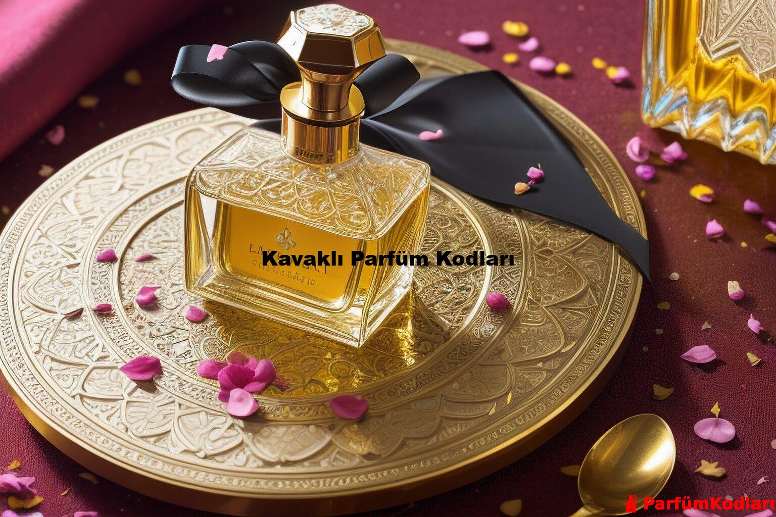 Kavaklı Parfüm Kodları