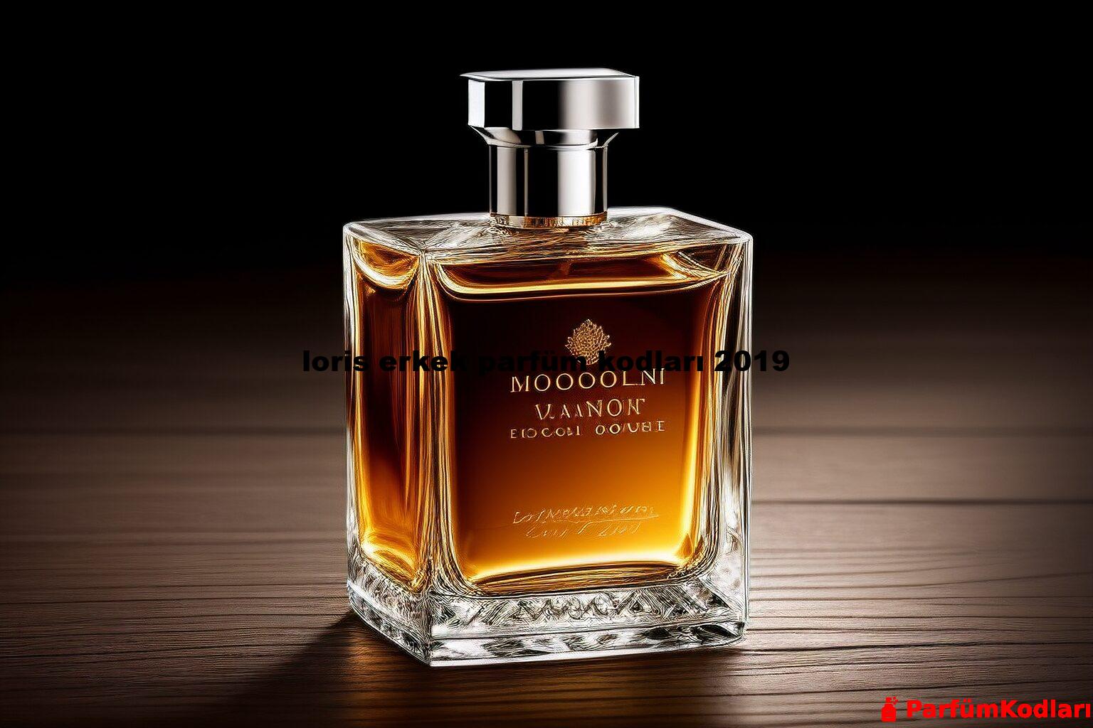 loris erkek parfüm kodları 2019