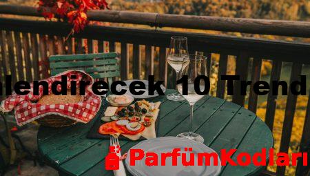 Sofranızı Şenlendirecek 10 Trend Yemek Tarifi