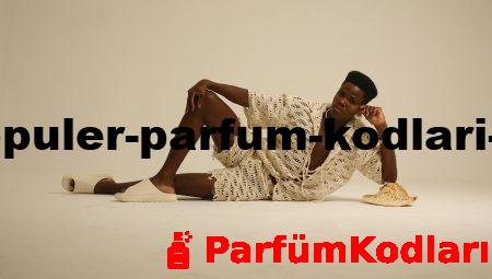 Yaz İçin Popüler Parfüm Kodları ve İsimleri